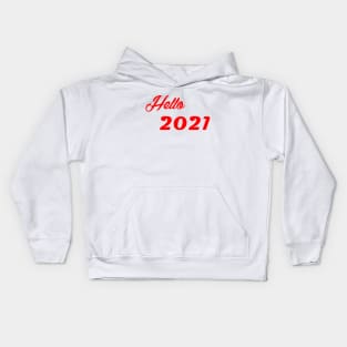 hello 2021 Kids Hoodie